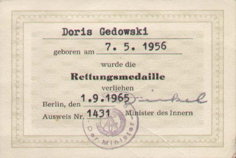 Doris Gedowski geboren am 7.5.1956 wurde die Rettungsmedaille verliehen