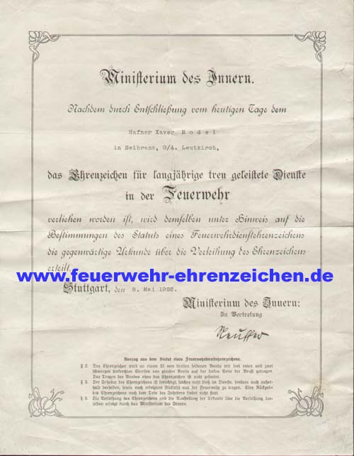 Ministerium des Innern. / Nachdem durch Entschließung vom heutigen Tage dem Hafner Xaver Model in Seibranz, O/A. Leutkirch, das Ehrenzeichen für langjährige treu geleistete Dienste in der Feuerwehr verliehen worden ist, wird demselben unter Hinweis auf die Bestimmungen des Statutes eines Feuerwehrdienstehrenzeichens die gegenwärtige Urkunde über die Verleihung des Ehrenzeichens erteilt.